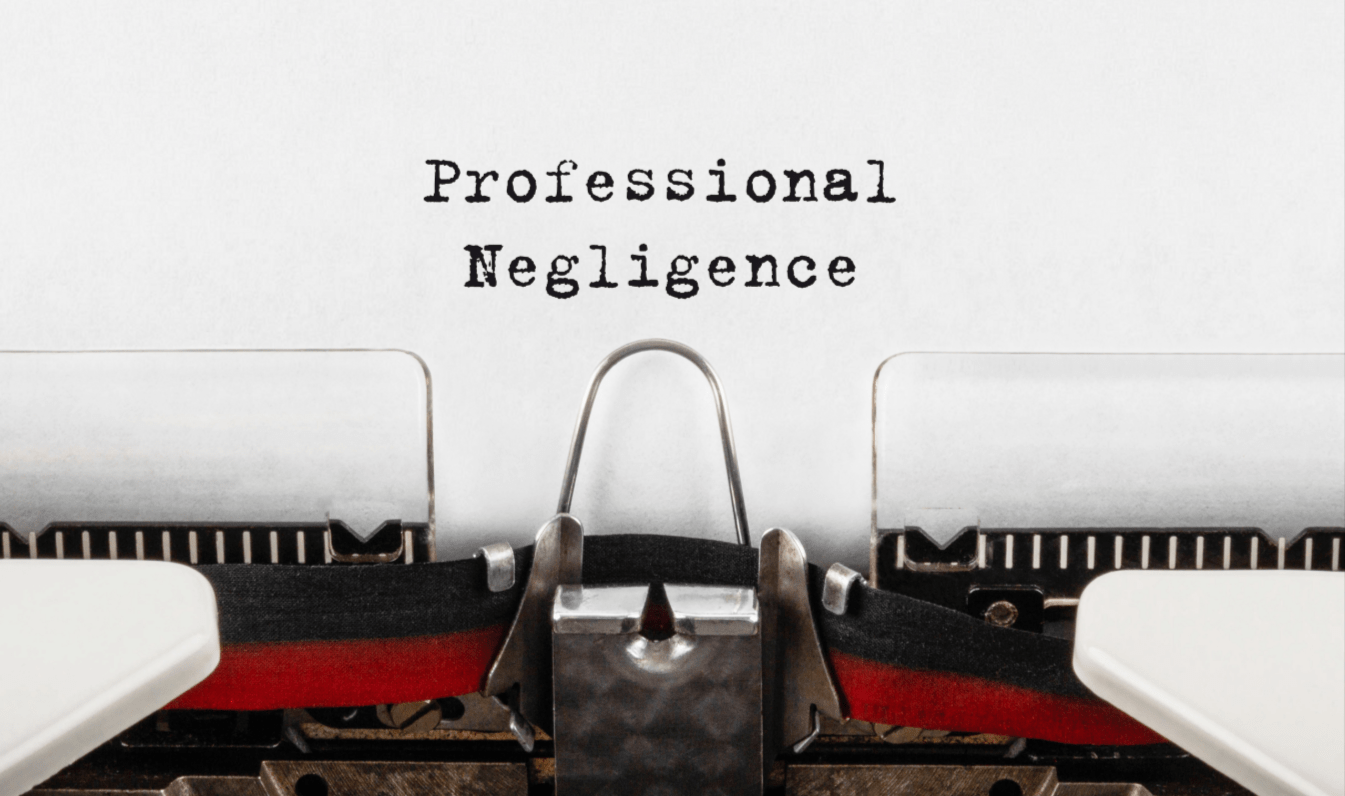 How Do I Know If I Have A Claim For Professional Negligence